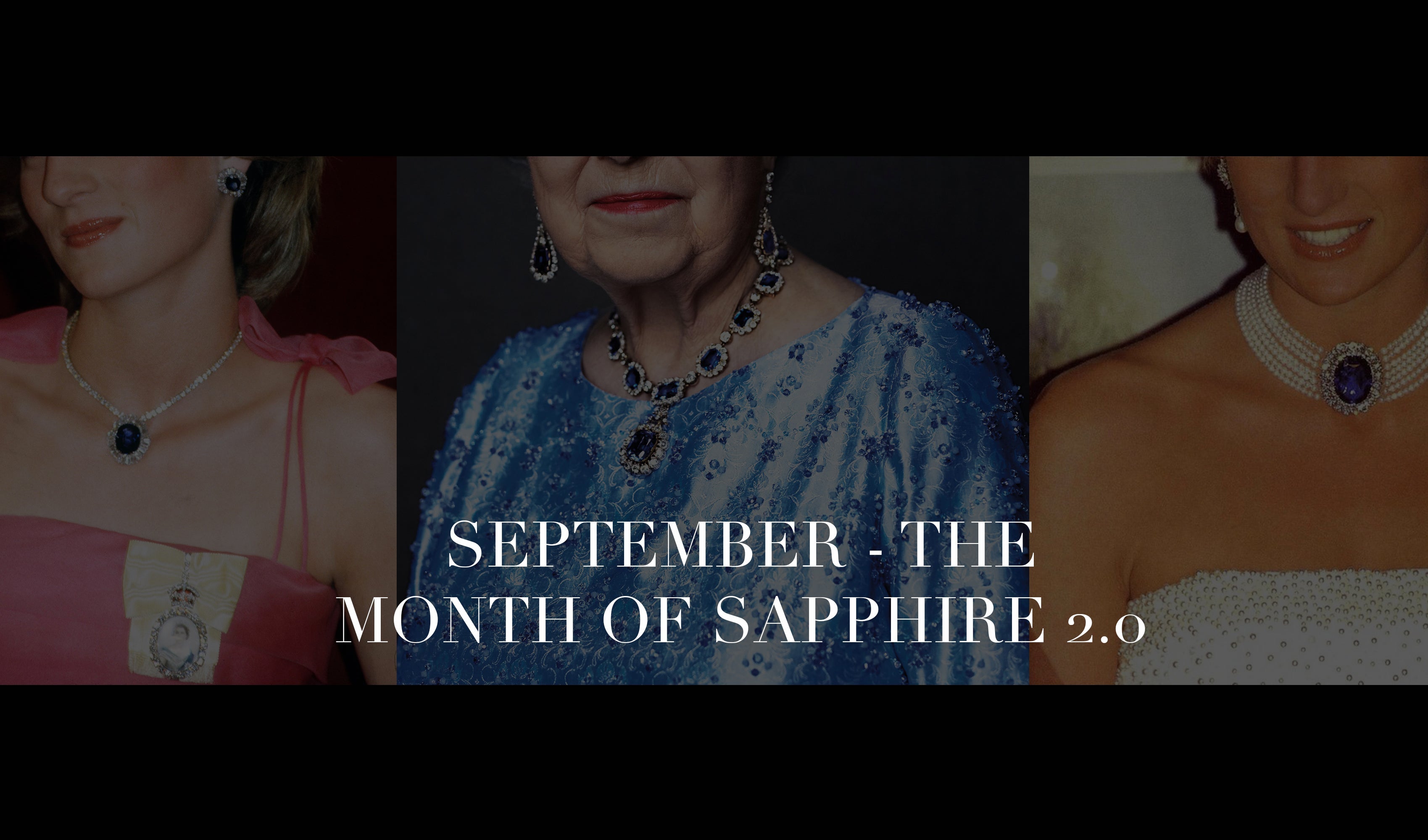 SEPTEMBER - THE MONTH OF SAPPHIRE 2.0